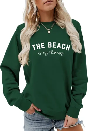 Crewneck Sweatshirt for Women Pullover, The Beach Is My Therapy Loose Fit Long Sleeve Shirts Graphics Tops